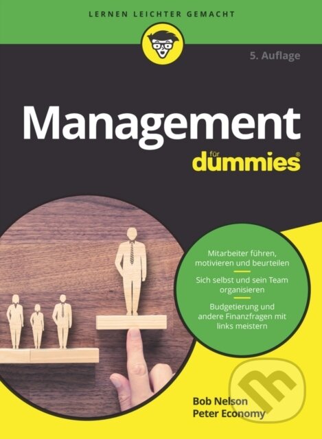 Kniha: Management fur Dummies (Bob Nelson a Peter Economy). Blackwell Publishers, 2017
