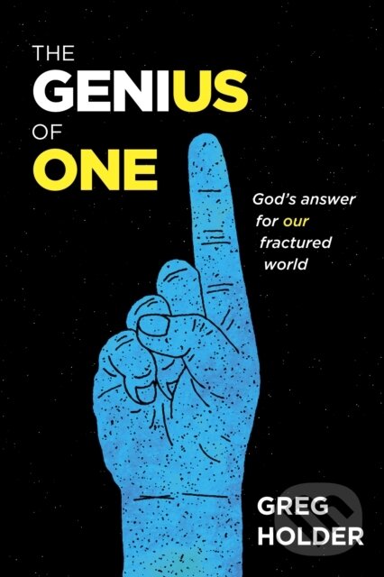 Kniha: The Genius of One (Greg Holder). , 2017