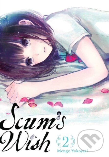 Kniha: Scum's Wish, Vol. 2 (Mengo Yokoyari). Yen Press, 2017