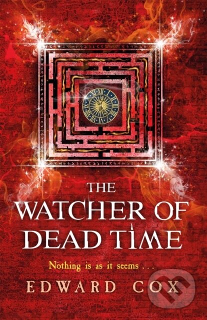 Kniha: The Watcher of Dead Time (Edward Cox). Gollancz, 2017