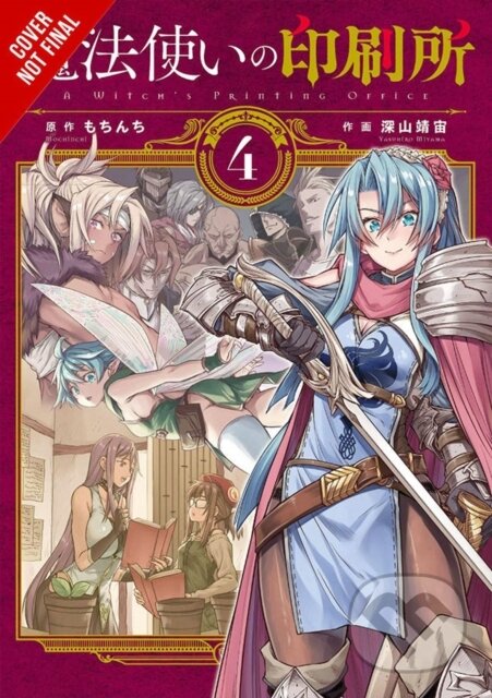 Kniha: A Witch's Printing Office, Vol. 4 (Amber Tamosaitis, Yasuhiro Miyama, Mochinchi Mochinchi a Erin Hickman). Yen Press, 2020
