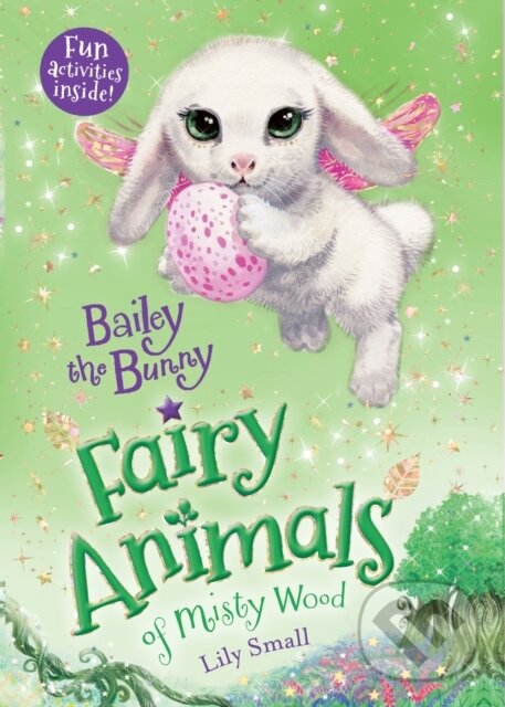 Kniha: Bailey the Bunny (Lily Small). , 2018