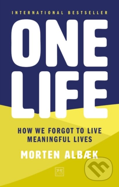 Kniha: One Life (Morten Albaek). LID Publishing, 2019