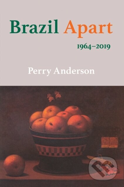 Kniha: Brazil Apart (Perry Anderson). Verso, 2019