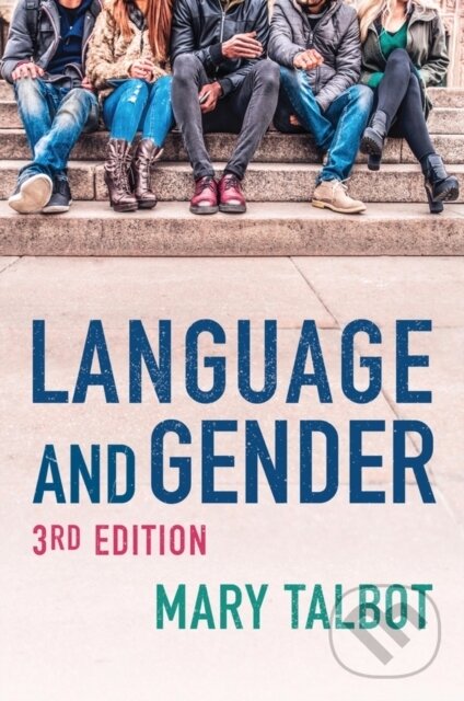 Kniha: Language and Gender (Mary Talbot). Polity Press, 2019