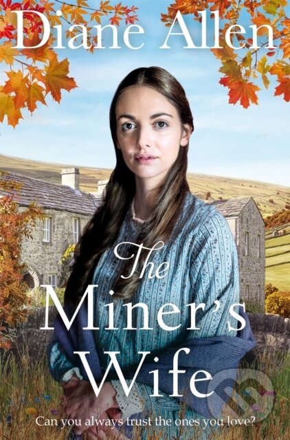 Kniha: The Miner's Wife (Diane Allen). Pan Books, 2019