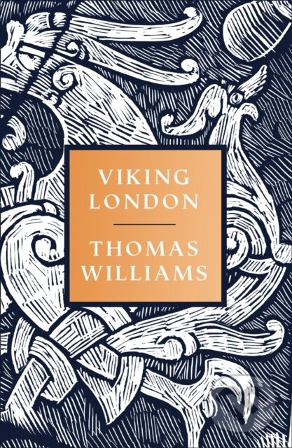 Kniha: Viking London (Thomas Williams). William Collins, 2020