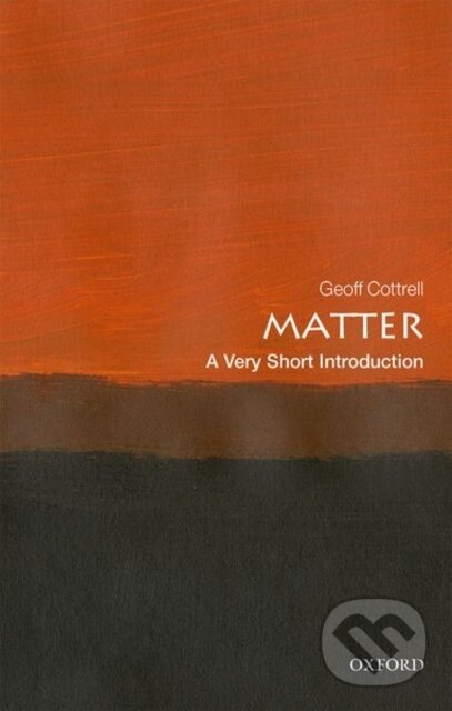 Kniha: Matter (Geoff Cottrell). Oxford University Press, 2019