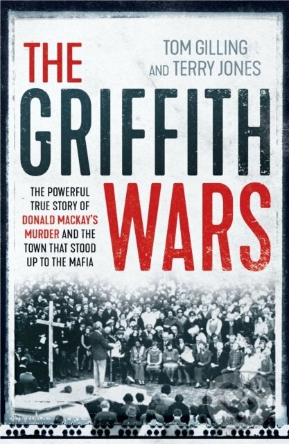 Kniha: Griffith Wars (Terry Jones a Tom Gilling). Allen and Unwin, 2019