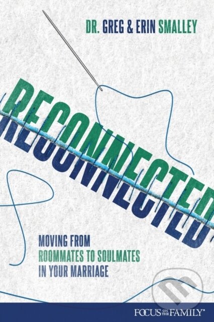Kniha: Reconnected (Erin Smalley). Tyndale House Publishers, 2020
