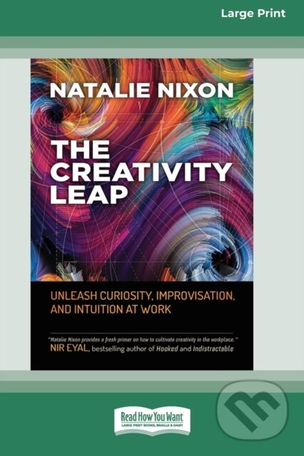 Kniha: The Creativity Leap (Natalie Nixon). ReadHowYouWant, 2020