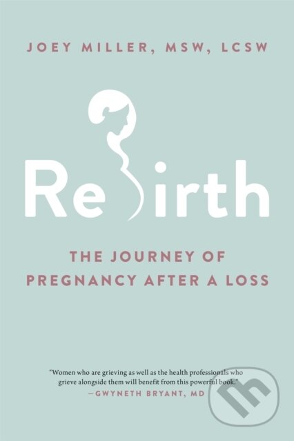 Kniha: Rebirth (Joey Miller MSW a LCSW). Da Capo, 2020
