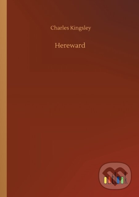 Kniha: Hereward (Charles Kingsley). Outlook, 2020