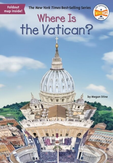 Kniha: Where Is the Vatican? (Megan Stine a Who HQ). , 2019