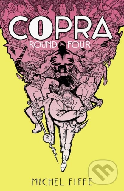Kniha: Copra Round Four (Fiffe Michel). Image Comics, 2019