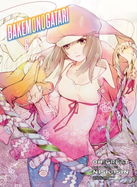 Kniha: BAKEMONOGATARI (manga), volume 6 (Nisioisin a Oh Great). Vertical, 2020
