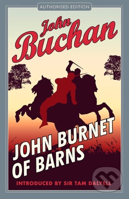 Kniha: John Burnet of Barns (John Buchan). Birlinn, 2020