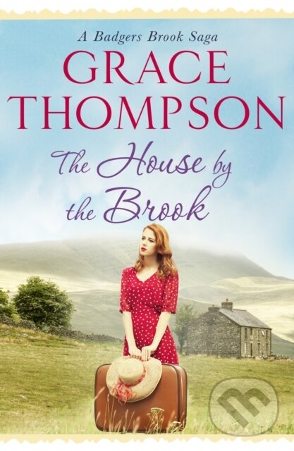 Kniha: The House by the Brook (Grace Thompson). Canelo, 2018