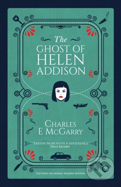 Kniha: The Ghost of Helen Addison (Charles E. McGarry). , 2021