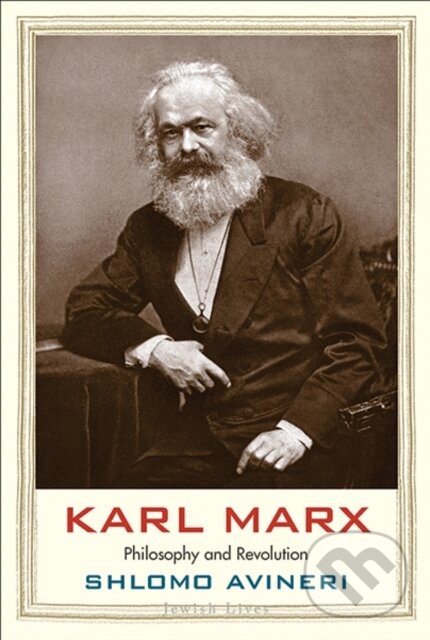 Kniha: Karl Marx (Shlomo Avineri). Yale University Press, 2019