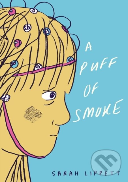 Kniha: A Puff of Smoke (Sarah Lippett). Jonathan Cape, 2019