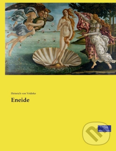 Kniha: Eneide (Heinrich Von Veldeke). , 2019