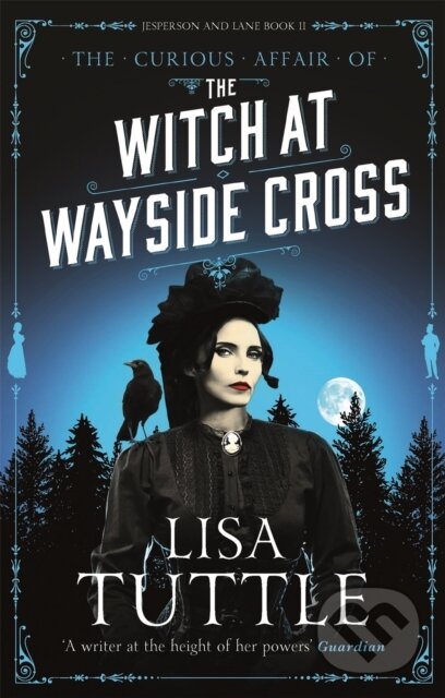 Kniha: The Witch at Wayside Cross (Lisa Tuttle). Arcadia, 2018