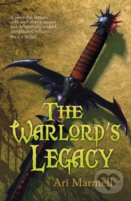 Kniha: The Warlord's Legacy (Ari Marmell). Gollancz, 2019