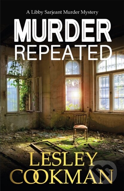 Kniha: Murder Repeated (Lesley Cookman). Headline Book, 2019