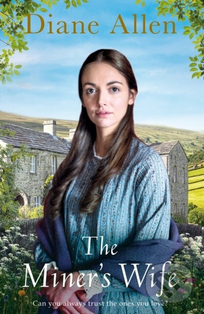 Kniha: The Miner's Wife (Diane Allen). MacMillan, 2019