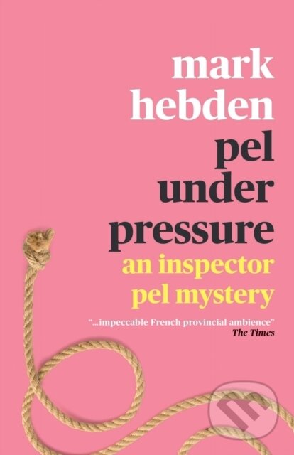 Kniha: Pel Under Pressure (Hebden Mark). Farrago, 2020