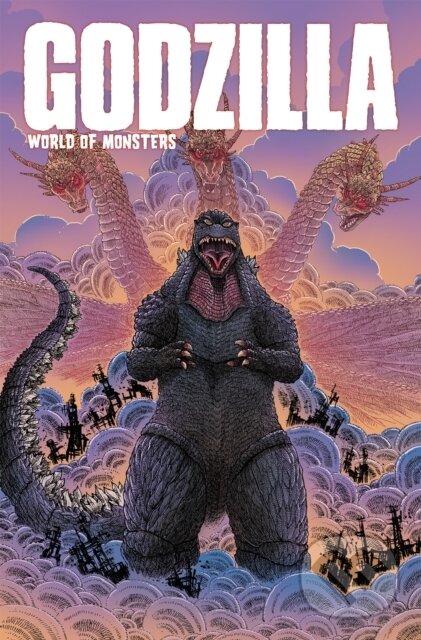 Kniha: Godzilla: World of Monsters (Cullen Bunn a John Layman). Idea & Design Works, 2021