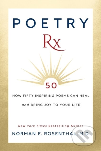 Kniha: Poetry Rx (Norman E. Rosenthal). G&D Media, 2021