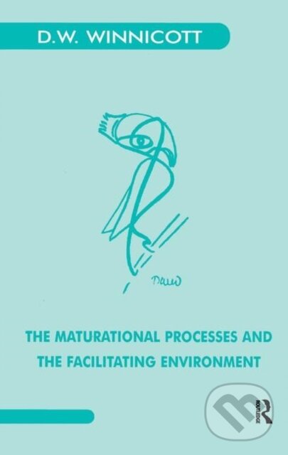 Kniha: The Maturational Processes and the Facilitating Environment (Donald W. Winnicott). Routledge, 2019