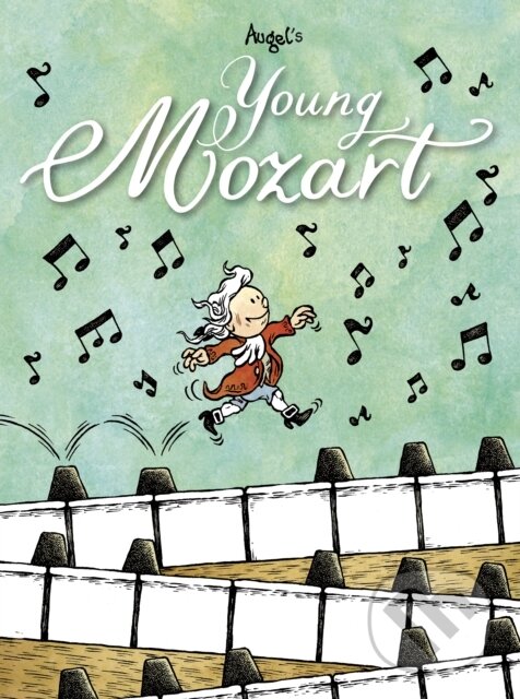 Kniha: Young Mozart (William Augel). Humanoids, 2019