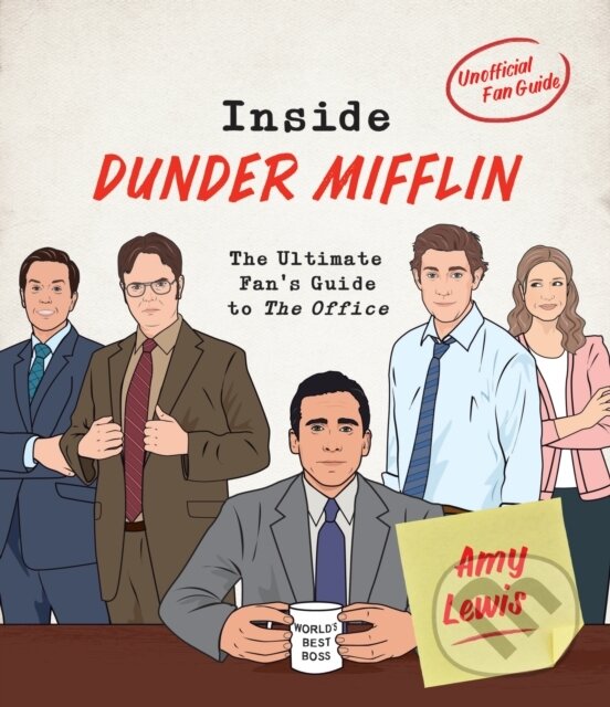Kniha: Inside Dunder Mifflin (Amy Lewis). Smith Street Books, 2019