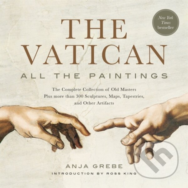 Kniha: The Vatican: All The Paintings (Introduc Anja Grebe). Running Press Adult, 2020