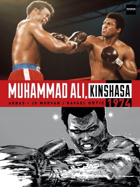 Kniha: Muhammad Ali, Kinshasa 1974 (Jean-David Morvan). , 2021