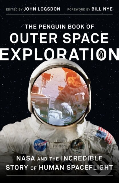Kniha: The Penguin Book of Outer Space Exploration (John Logsdon). Penguin Classics, 2019