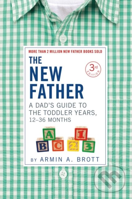 Kniha: The New Father (Armin A. Brott). Abbeville, 2019