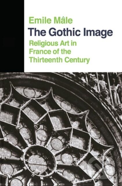 Kniha: The Gothic Image (Emile Male). Routledge, 2019