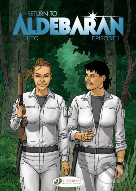 Kniha: Return to Aldebaran Vol. 1 (Leo). Cinebook Ltd, 2019