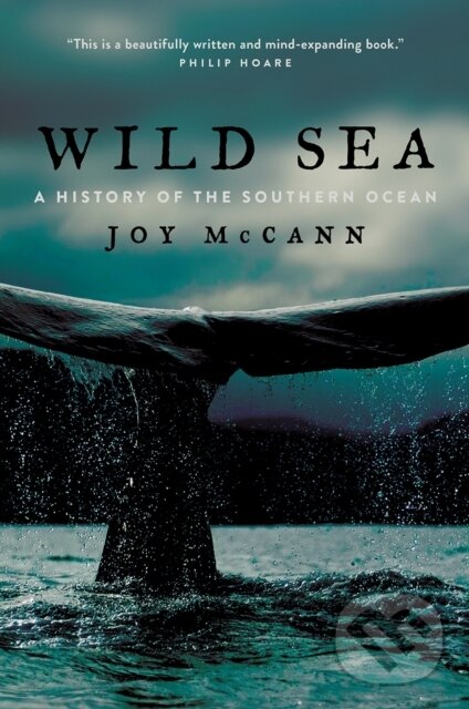 Kniha: Wild Sea (Joy Mccann). University of Chicago, 2019