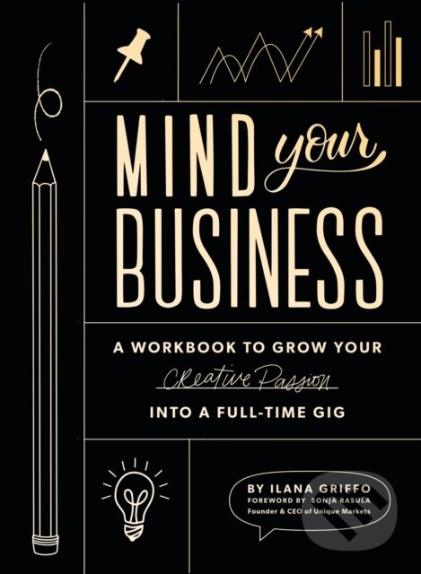 Kniha: Mind Your Business (Ilana Griffo). Random House, 2019