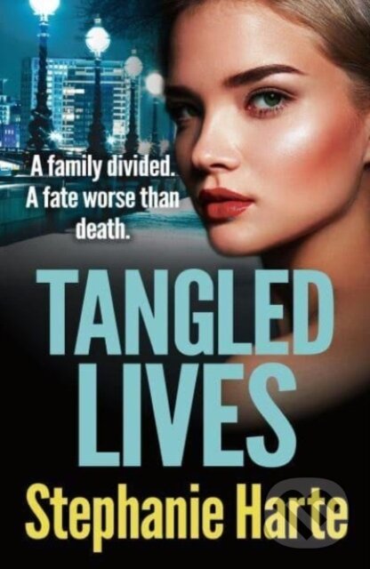 Kniha: Tangled Lives (Harte Stephanie). Head of Zeus, 2020