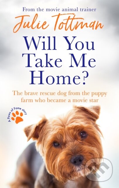 Kniha: Will You Take Me Home? (Julie Tottman). Sphere, 2020