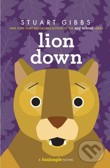 Kniha: Lion Down (Gibbs Stuart). Simon & Schuster Books for Young Readers, 2020