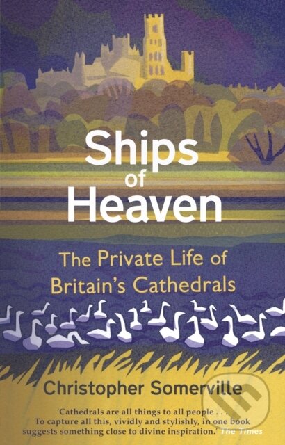 Kniha: Ships Of Heaven (Christopher Somerville). Doubleday, 2020