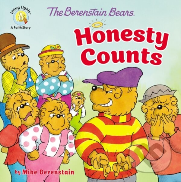 Kniha: The Berenstain Bears Honesty Counts (Mike Berenstain). Zonderkidz, 2020