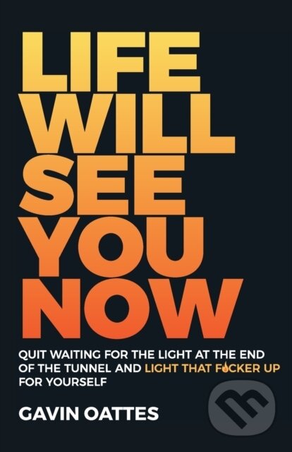 Kniha: Life Will See You Now (Gavin Oattes). Capstone, 2020